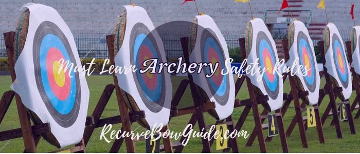 Archery Safety Rules
